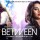 Between (2019): “Sex and Sexy Dresses Will Save Your Marriage” - Movie Review